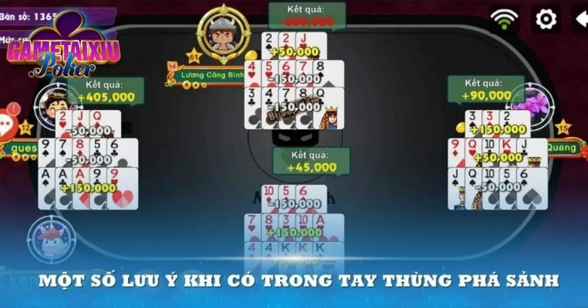 Lưu ý chơi thùng phá sảnh