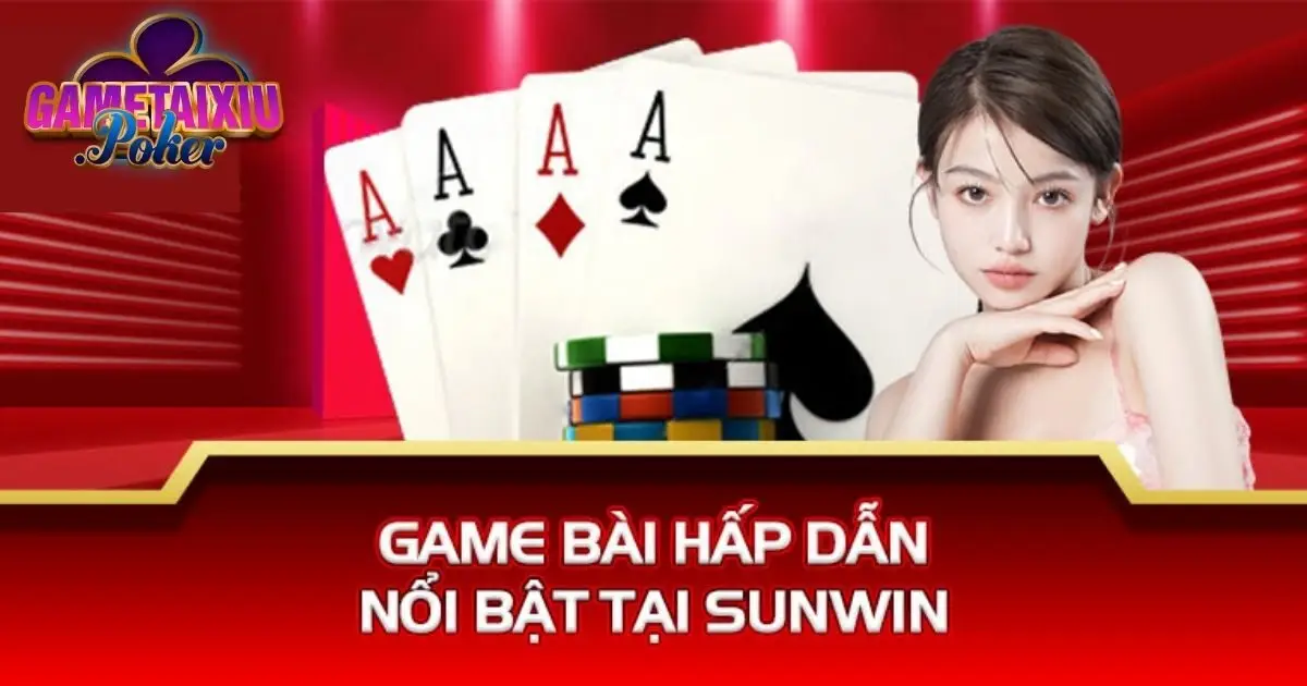 Danh sách kho game của Sunwin
